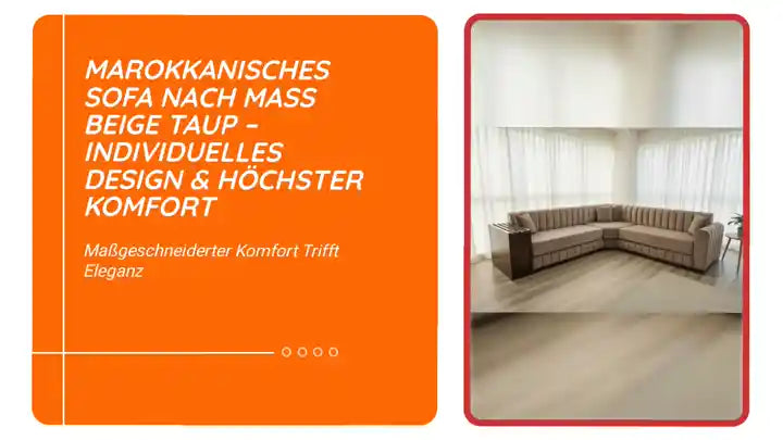 Marokkanisches Sofa nach Ma&szlig; Beige Taup &ndash; Individuelles Design & h&ouml;chster Komfort by@Outfy